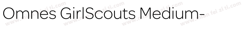 Omnes GirlScouts Medium字体转换